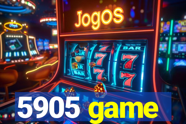 5905 game